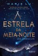 A estrela da meia-noite (eBook, ePUB) - Bild 1