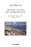 Olhar acima do horizonte (eBook, ePUB)