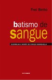Batismo de sangue (eBook, ePUB)
