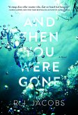 And Then You Were Gone (eBook, ePUB)