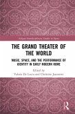 The Grand Theater of the World (eBook, PDF)