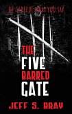The Five Barred Gate (eBook, ePUB)