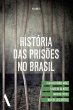 História das prisões no Brasil II... - Bild 1