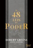 As 48 leis do poder (eBook, ePUB) As 48 leis do poder (eBook, ePUB)