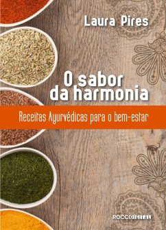 O sabor da harmonia (eBook, ePUB) - Pires, Laura