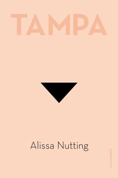 Tampa (eBook, ePUB) - Nutting, Alissa