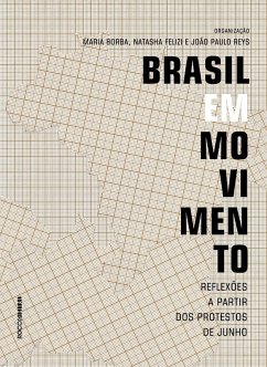 Brasil em movimento (eBook, ePUB) - Reys, João Paulo; Borba, Maria; Felizi, Natasha