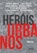 Heróis urbanos (eBook, ePUB) - Bild 1