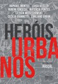 Heróis urbanos (eBook, ePUB)