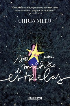 Sob um milhão de estrelas (eBook, ePUB) - Melo, Chris