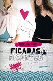 Ficadas e ficantes (eBook, ePUB) Ficadas e ficantes (eBook, ePUB)