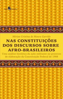 Nas Constituições dos Discursos Sobre Afro-brasileiros (eBook, ePUB) - de Garrido, Mírian Cristina Moura