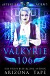 Valkyrie 106 (The Afterlife Academy:... - Bild 1