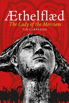 Æthelflæd (eBook, ePUB) - Clarkson, Tim