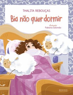 Bia não quer dormir (eBook, ePUB) - Rebouças, Thalita