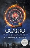 Quatro: histórias da série Divergente (eBook, ePUB) Quatro: histórias da série Divergente (eBook, ePUB)