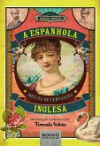 A Espanhola inglesa (eBook, ePUB) A Espanhola inglesa (eBook, ePUB)