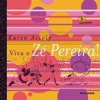 Viva o Zé Pereira! (eBook, ePUB)