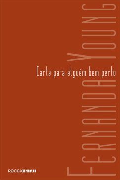 Carta para alguém bem perto (eBook, ePUB) - Young, Fernanda