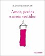 Amor, perdas e meus vestidos (eBook,... - Bild 1