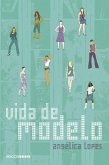 Vida de Modelo (eBook, ePUB)