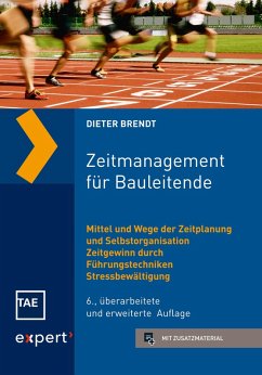 Zeitmanagement für Bauleitende (eBook, PDF) - Brendt, Dieter