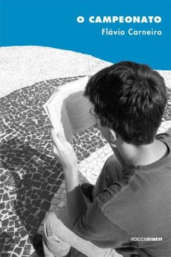 O Campeonato (eBook, ePUB) - Carneiro, Flávio