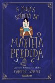 A busca sofrida de Martha Perdida (eBook, ePUB)
