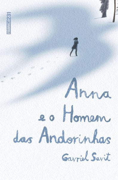 Anna e o homem das andorinhas (eBook, ePUB)
