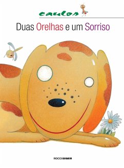 Duas orelhas e um sorriso (eBook, ePUB) - Caulos