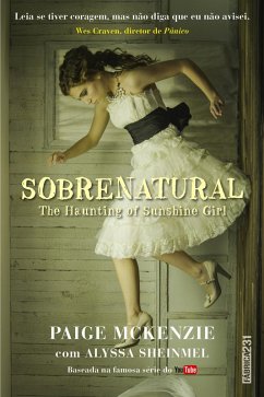 Cover Sobrenatural: the haunting of sunshine girl (eBook, ePUB)