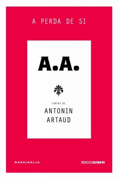 A perda de si (eBook, ePUB) - Artaud, Antonin