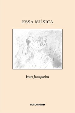 Essa música (eBook, ePUB) - Junqueira, Ivan