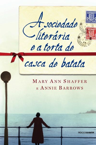 A sociedade literária e a torta de casca de batata (eBook, ePUB) A sociedade literária e a torta de casca de batata (eBook, ePUB)