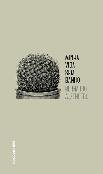 Minha vida sem banho (eBook, ePUB)