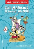 Três Marujos Perdidos no Mar (eBook, ePUB)