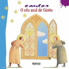 O céu azul de Giotto (eBook, ePUB) - Caulos