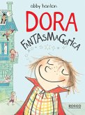 Dora fantasmagórica (eBook, ePUB) Dora fantasmagórica (eBook, ePUB)