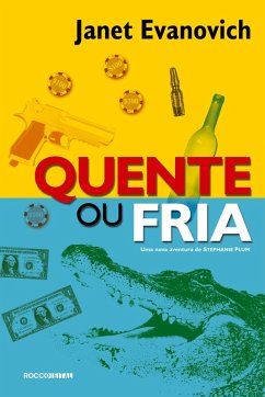 Quente ou fria (eBook, ePUB) - Evanovich, Janet