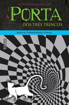 A porta dos três trincos (eBook, ePUB) - Fernández-Vidal, Sonia