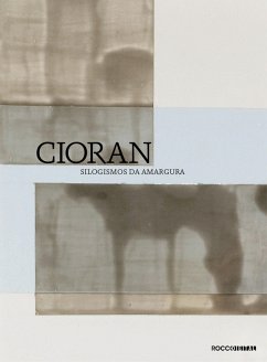 Silogismos da amargura (eBook, ePUB) - Cioran, Emil