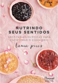Nutrindo seus sentidos (eBook, ePUB) Nutrindo seus sentidos (eBook, ePUB)