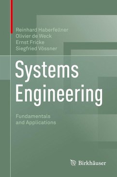 Systems Engineering (eBook, PDF) - Haberfellner, Reinhard; de Weck, Olivier; Fricke, Ernst; Vössner, Siegfried