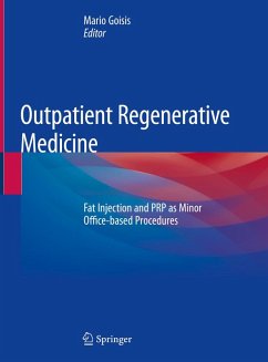 Outpatient Regenerative Medicine (eBook, PDF)