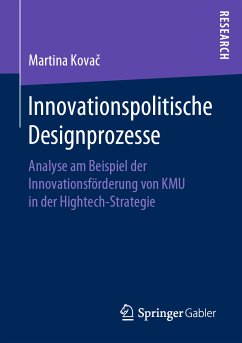 Innovationspolitische Designprozesse (eBook, PDF) - Kovač, Martina