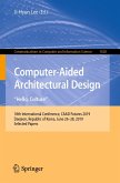 Computer-Aided Architectural Design. &quote;Hello, Culture&quote; (eBook, PDF)