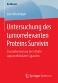 Untersuchung des tumorrelevanten Proteins Survivin (eBook, PDF)