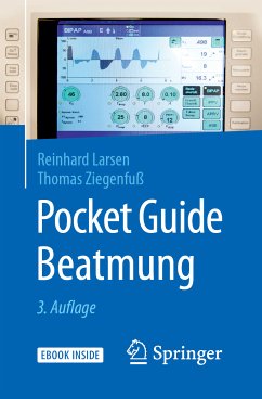 Pocket Guide Beatmung (eBook, PDF) - Larsen, Reinhard; Ziegenfuß, Thomas