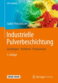 Industrielle Pulverbeschichtung (eBook, PDF) - Pietschmann, Judith