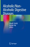 Alcoholic/Non-Alcoholic Digestive Diseases (eBook, PDF)